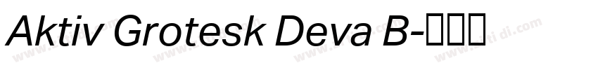 Aktiv Grotesk Deva B字体转换 Aktiv Grotesk Deva B字体转换
